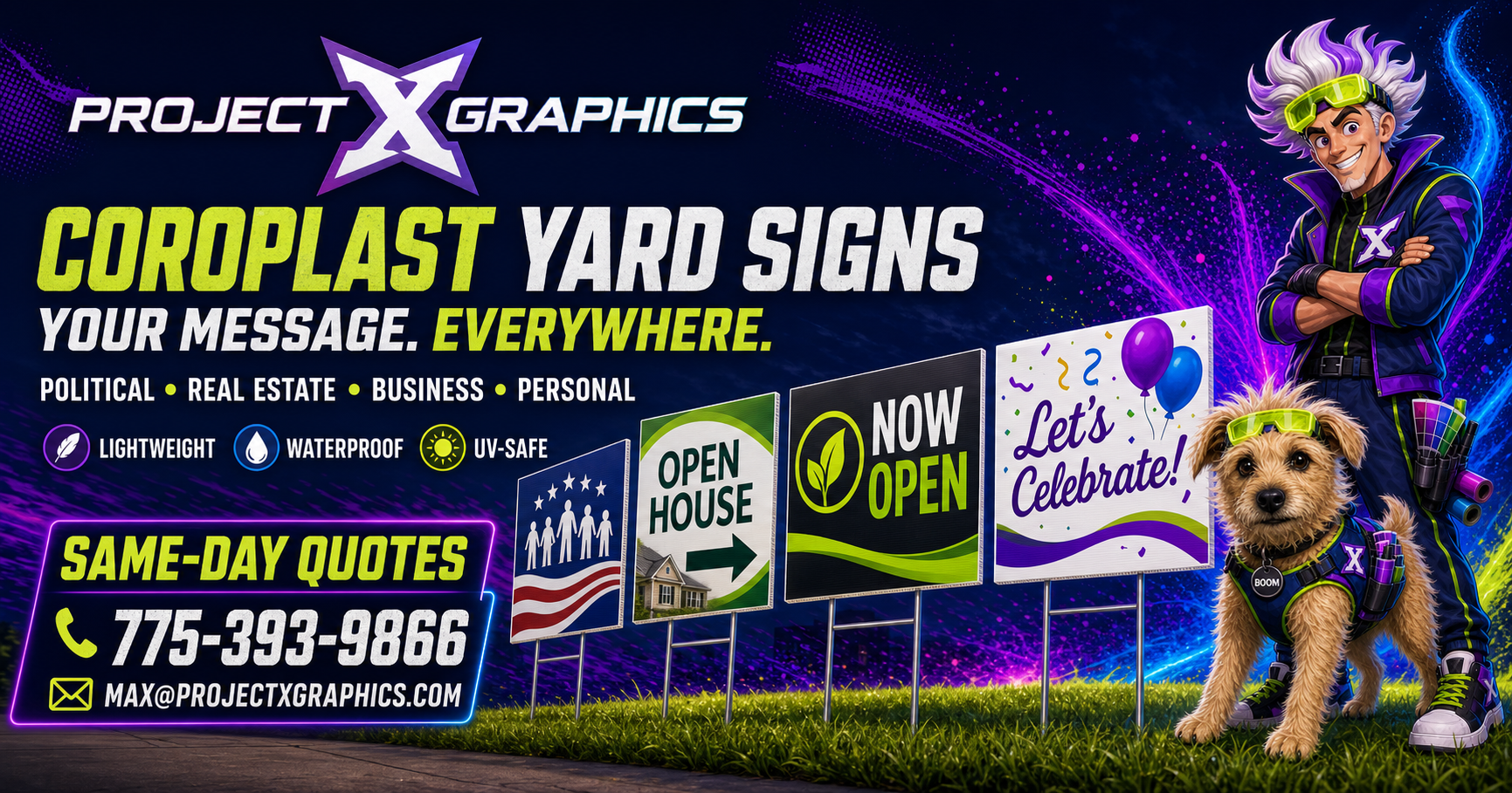 custom yard signs project by Project X Graphics